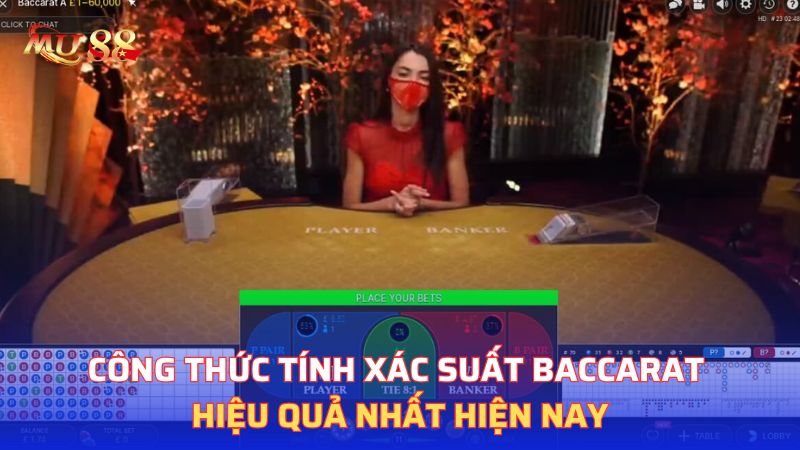 Công thức tính cầu baccarat hiệu quả nhất hiện nay