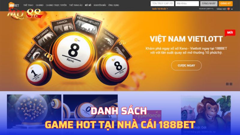 Danh sách game hot tại nhà cái