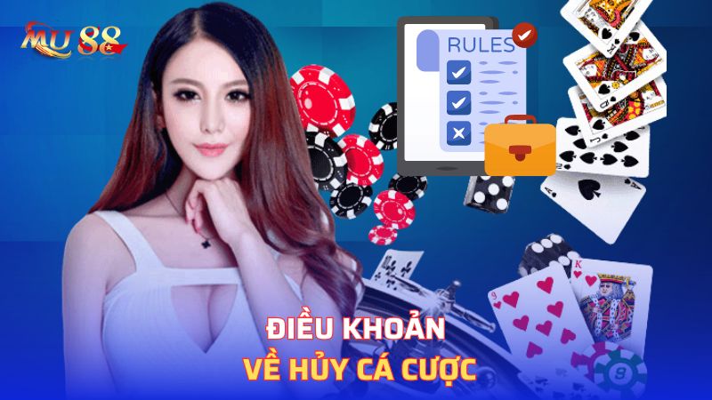 Điều khoản về hủy cá cược