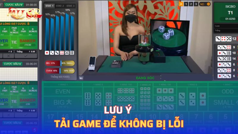 Lưu ý tải game để không bị lỗi