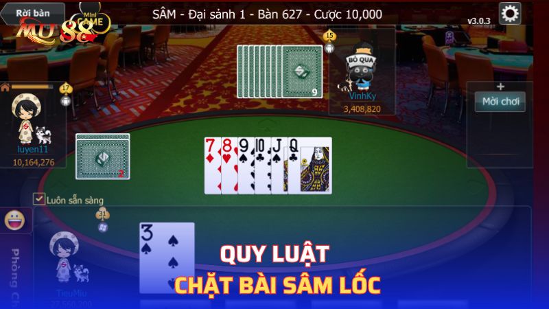 Quy luật chặt bài sâm lốc